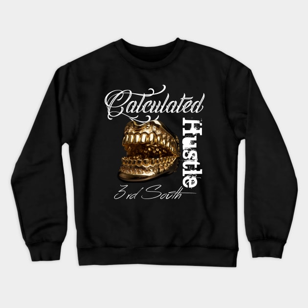 Calculated Hustle Crewneck Sweatshirt by Tru Champs